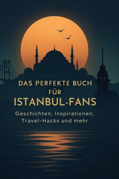 Produktbild: Das perfekte Buch f&uuml;r Istanbul-Fans