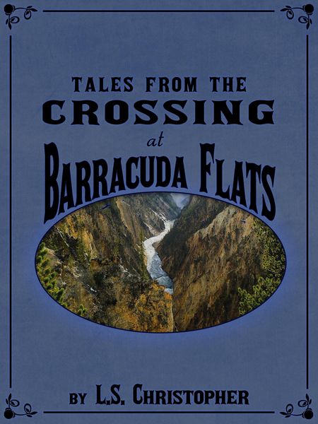 Produktbild: Tales from the Crossing at Barracuda Flats