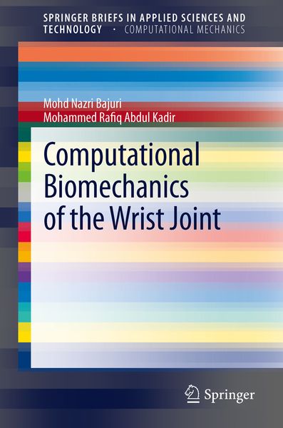 Produktbild: Computational Biomechanics of the Wrist Joint