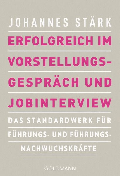 Erfolgreich im Vorstellungsgespräch und Jobinterview