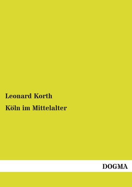 Produktbild: K&ouml;ln im Mittelalter