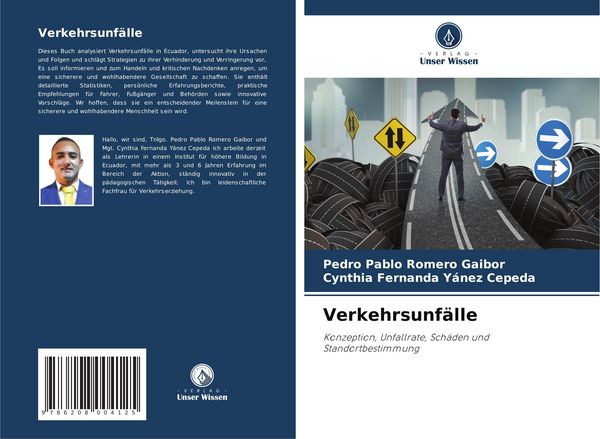 Verkehrsunfälle, Taschenbuch von Pedro Pablo Romero Gaibor , Cynthia Fernanda Yánez Cepeda, Verlag Unser Wissen, 9786208004125