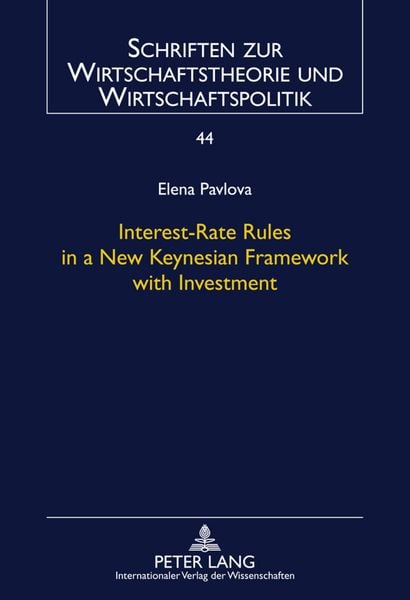 Produktbild: Interest-Rate Rules in a New Keynesian Framework with Investment