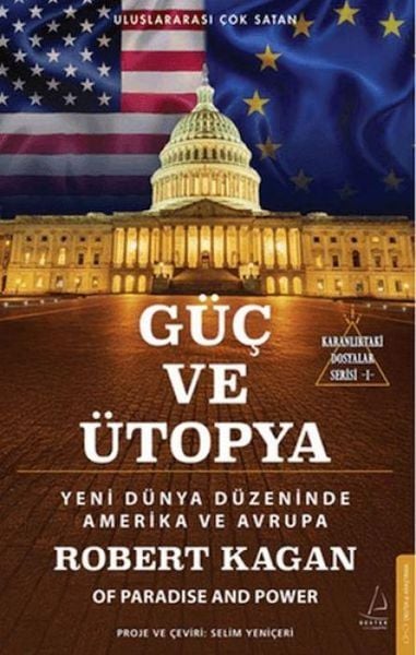 Produktbild: G&uuml;c ve &Uuml;topya - Yeni D&uuml;nya D&uuml;zeninde Amerika ve Avrupa;Karanliktaki Dosyalar Serisi - 1