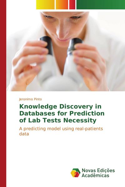 Produktbild: Knowledge Discovery in Databases for Prediction of Lab Tests Necessity