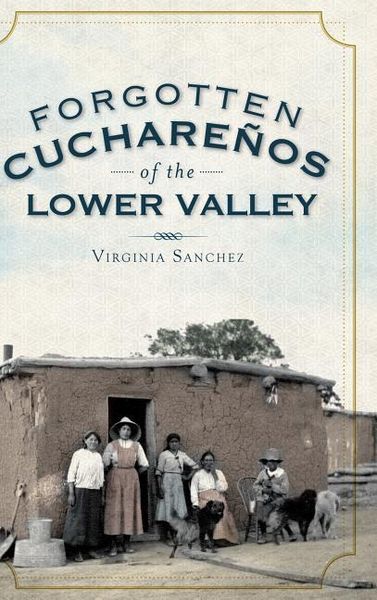 Produktbild: Forgotten Cucharenos of the Lower Valley