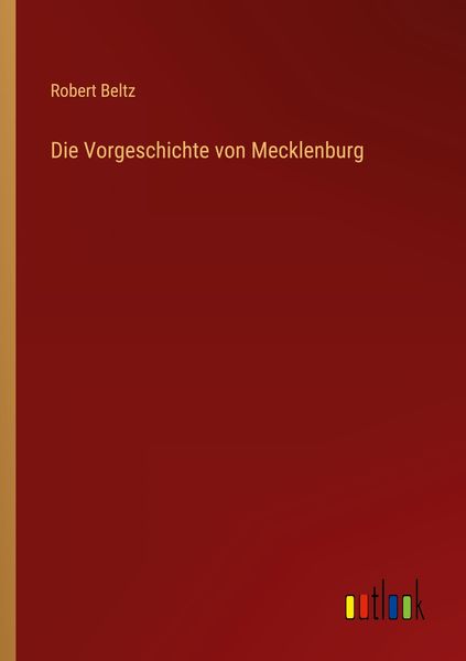 Produktbild: Die Vorgeschichte von Mecklenburg