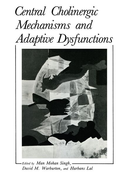 Produktbild: Central Cholinergic Mechanisms and Adaptive Dysfunctions
