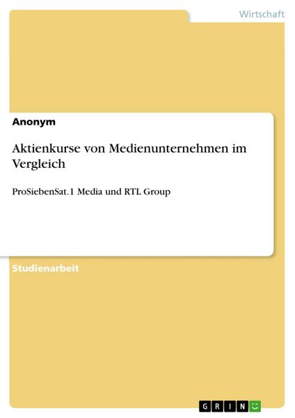 Produktbild: Aktienkurse von Medienunternehmen im Vergleich