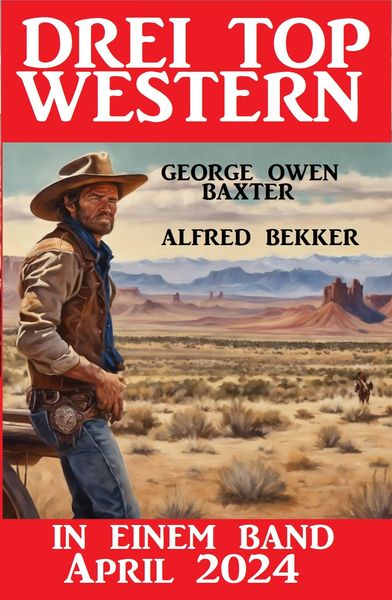 Produktbild: Drei Top Western in einem Band April 2024