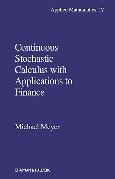 Produktbild: Continuous Stochastic Calculus with Applications to Finance