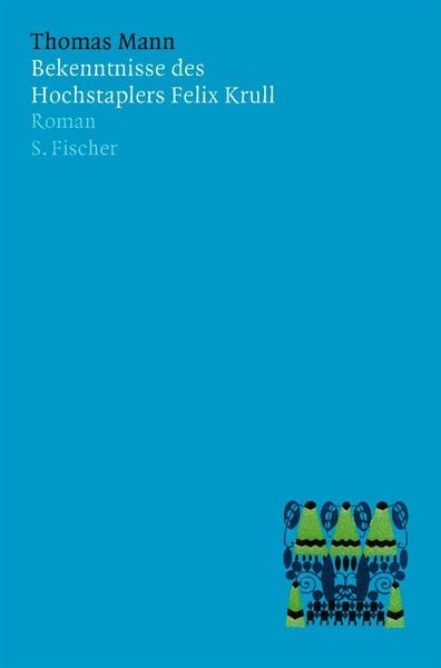 Produktbild: Bekenntnisse des Hochstaplers Felix Krull