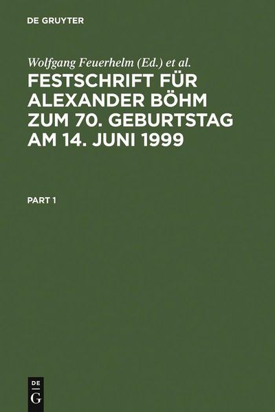 Produktbild: Festschrift f&uuml;r Alexander B&ouml;hm zum 70. Geburtstag am 14. Juni 1999