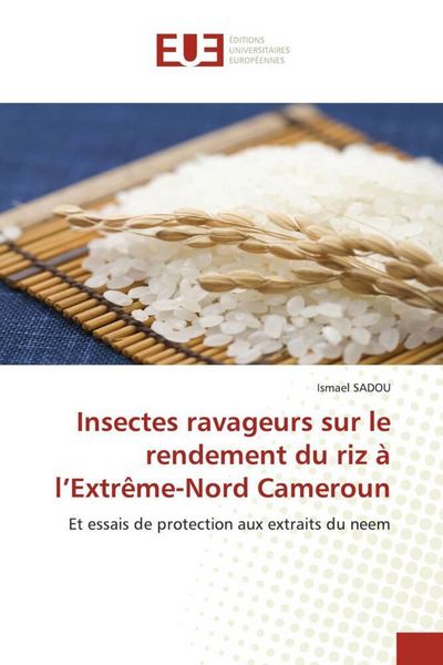 Produktbild: Insectes ravageurs sur le rendement du riz &agrave; l'Extr&ecirc;me-Nord Cameroun