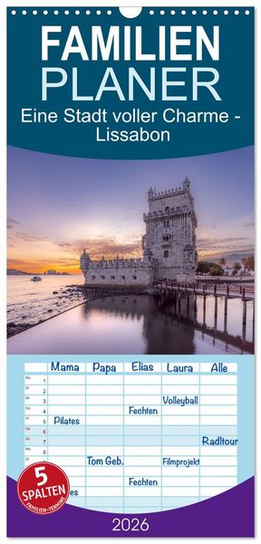Familienplaner 2026 - Eine Stadt voller Charme - Lissabon mit 5 Spalten (Wandkalender, 21 x 45 cm) CALVENDO