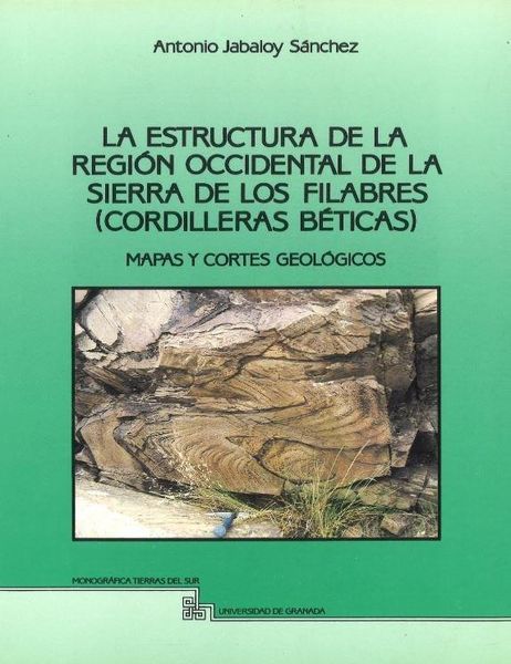 Produktbild: Estructura de la regi&oacute;n occidental de la sierra de los Filabres...