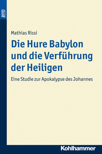Produktbild: Die Hure Babylon und die Verf&uuml;hrung der Heiligen. BonD