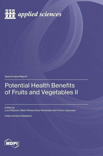 Produktbild: Potential Health Benefits of Fruits and Vegetables II