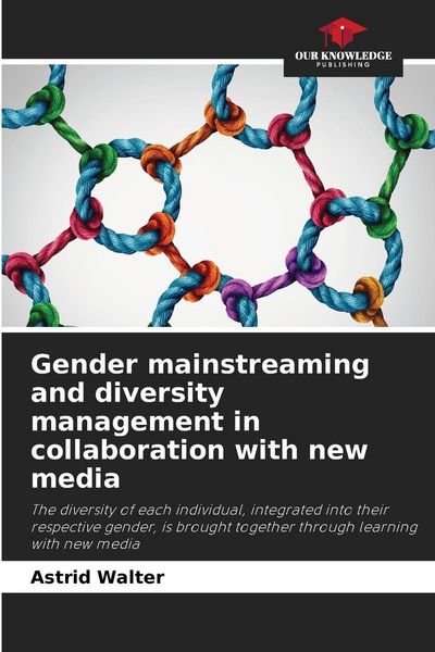 Produktbild: Gender mainstreaming and diversity management in collaboration with new media
