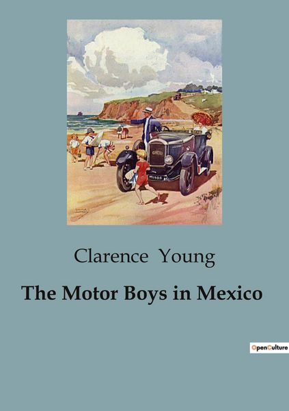 Produktbild: The Motor Boys in Mexico