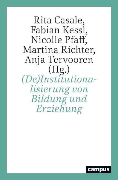 Produktbild: (De)Institutionalisierung von Bildung und Erziehung