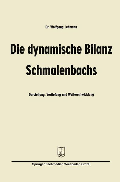 Produktbild: Die dynamische Bilanz Schmalenbachs