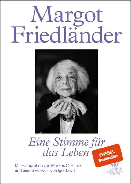 Produktbild: Margot Friedl&auml;nder. Eine Stimme f&uuml;r das Leben