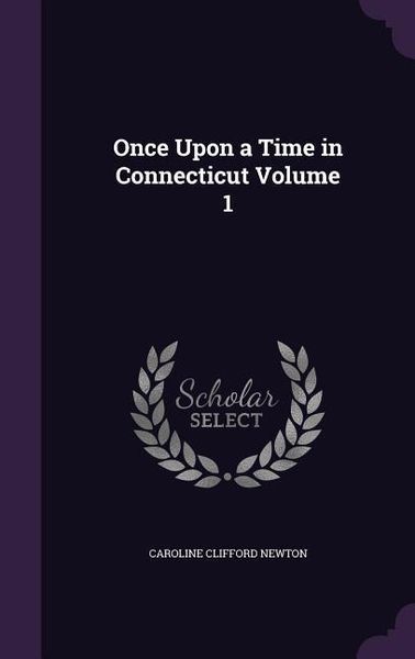 Produktbild: Once Upon a Time in Connecticut Volume 1