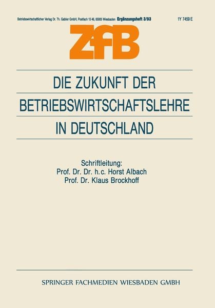 Produktbild: Die Zukunft der Betriebswirtschaftslehre in Deutschland