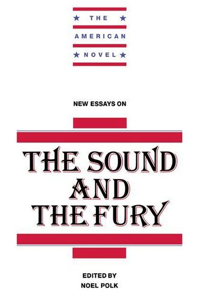Produktbild: New Essays on the Sound and the Fury