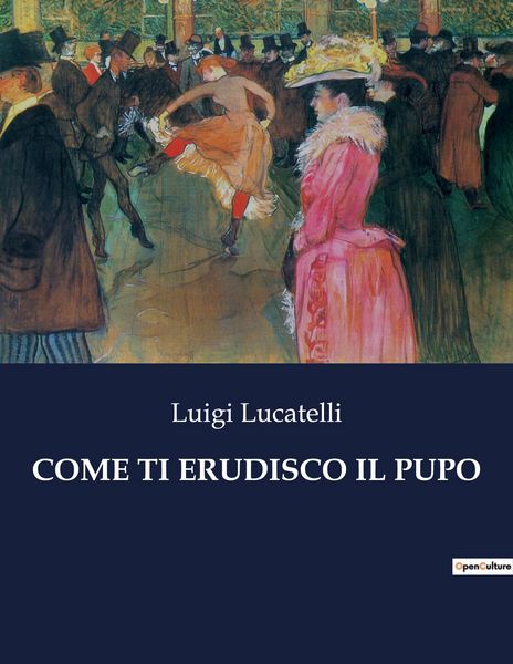 Produktbild: Come Ti Erudisco Il Pupo
