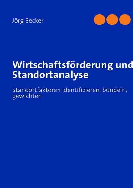 Produktbild: Wirtschaftsf&ouml;rderung und Standortanalyse