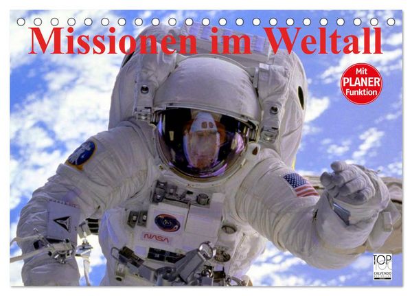 Produktbild: Missionen im Weltall (Tischkalender 2026 DIN A5 quer), CALVENDO Monatskalender
