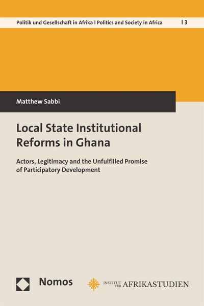 Produktbild: Local State Institutional Reforms in Ghana