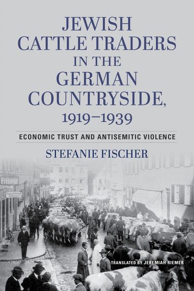 Produktbild: Jewish Cattle Traders in the German Countryside, 1919-1939