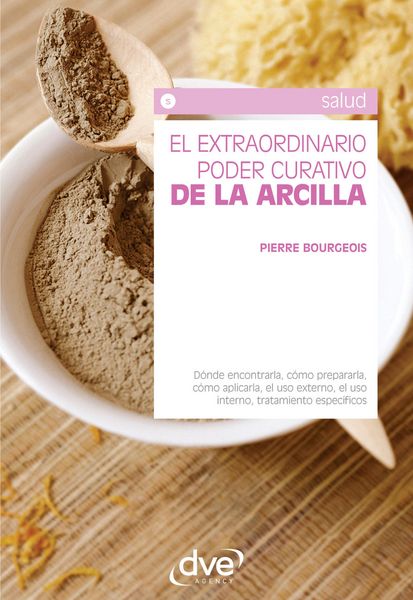 Produktbild: El extraordinario poder curativo de la arcilla