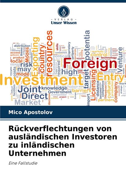 Produktbild: R&uuml;ckverflechtungen von ausl&auml;ndischen Investoren zu inl&auml;ndischen Unternehmen