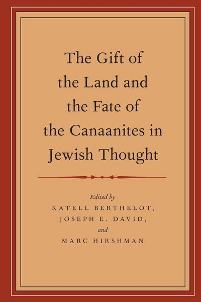 Produktbild: Gift of the Land and the Fate of the Canaanites in Jewish Thought