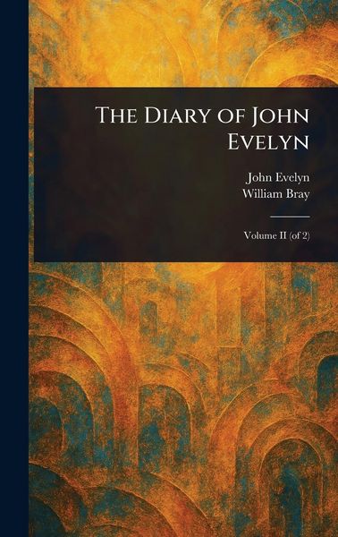 Produktbild: The Diary of John Evelyn