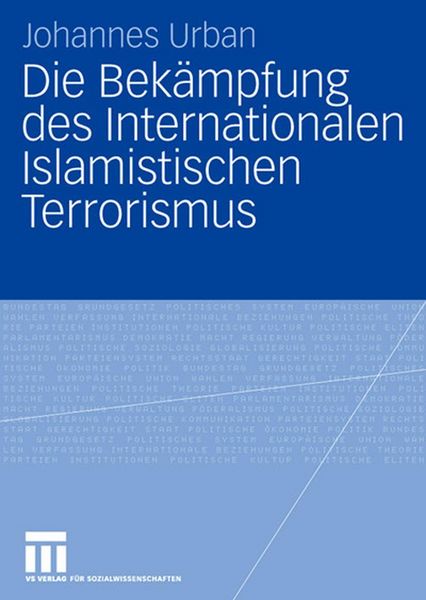 Produktbild: Die Bek&auml;mpfung des Internationalen Islamistischen Terrorismus