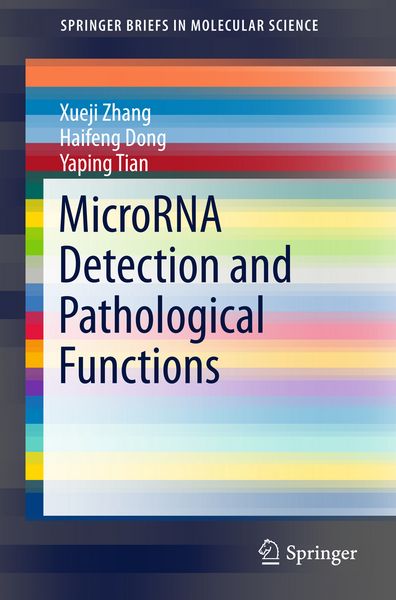 Produktbild: MicroRNA Detection and Pathological Functions
