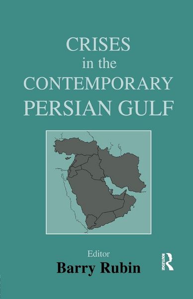 Produktbild: Crises in the Contemporary Persian Gulf