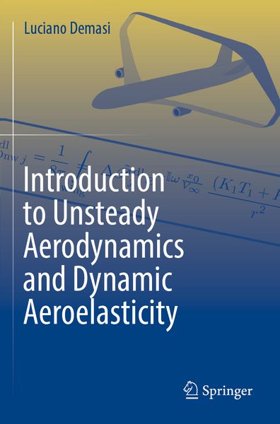 Produktbild: Introduction to Unsteady Aerodynamics and Dynamic Aeroelasticity