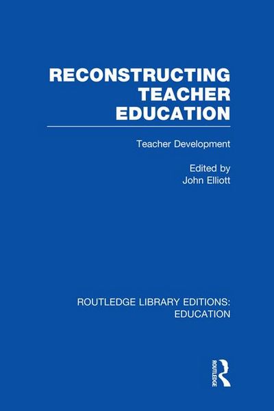 Produktbild: Reconstructing Teacher Education (RLE Edu N)