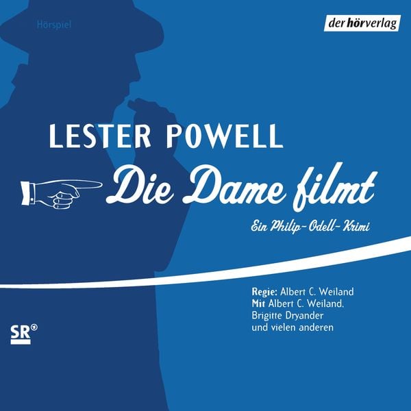 Die Dame filmt - Lester Powell, Audio, 9783844506747