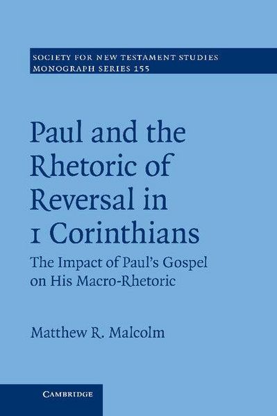 Produktbild: Paul and the Rhetoric of Reversal in 1 Corinthians