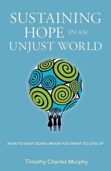 Produktbild: Sustaining Hope in An Unjust W