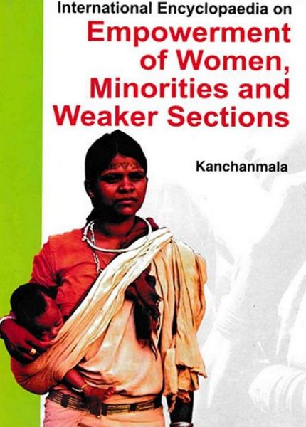 Produktbild: International Encyclopaedia On Empowerment Of Women, Minorities And Weaker Sections