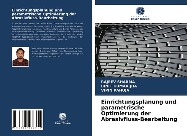 Produktbild: Einrichtungsplanung und parametrische Optimierung der Abrasivfluss-Bearbeitung