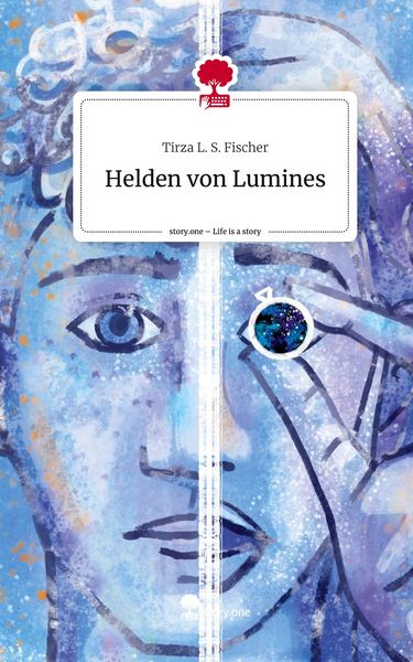Produktbild: Helden von Lumines. Life is a Story - story.one